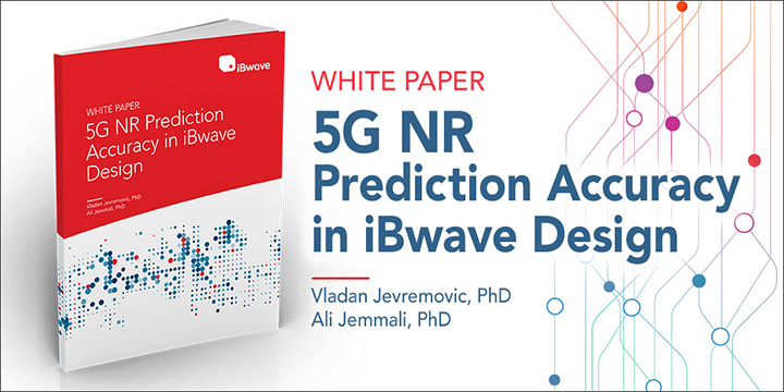 Livre blanc sur la précision de la prédiction 5G NR dans iBwave Design