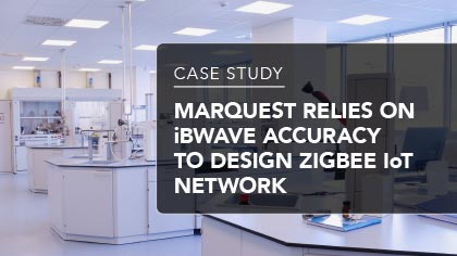 Case Study - MarQuest relies on iBwave accuracy to design Zigbee IoT network