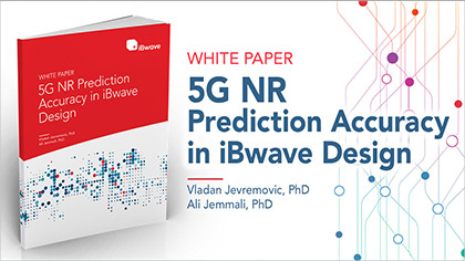 White Paper - 5G NR Prediction Accuracy in iBwave Design