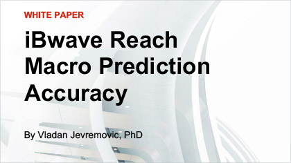 White Paper - iBwave Reach Macro Prediction Accuracy