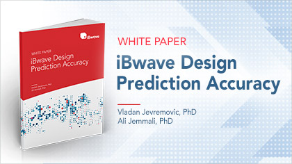 White Paper - iBwave Design Prediction Accuracy