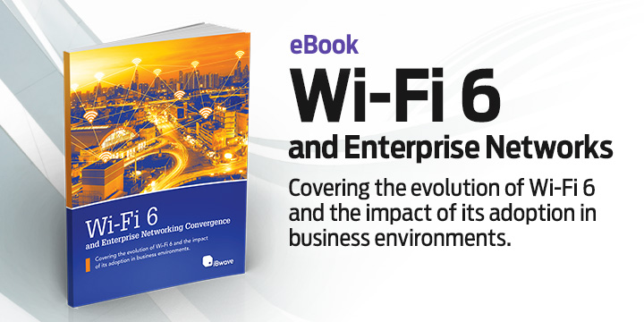 Download eBook on Wi‑Fi 6 and Enterprise Networking Convergence
