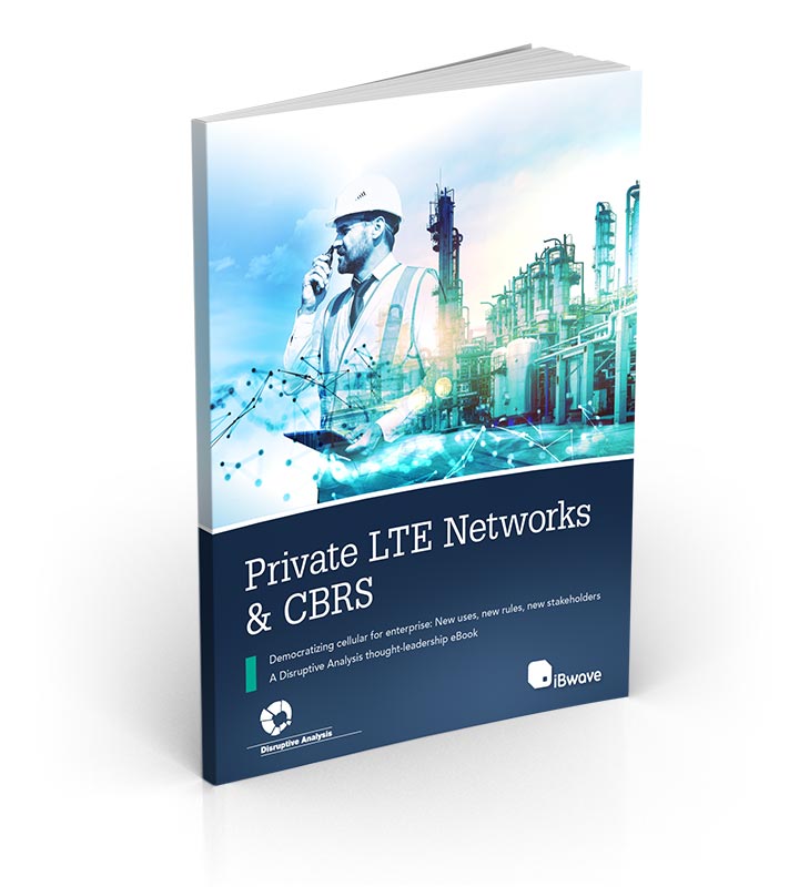 eBook: Private LTE Networks & CBRS