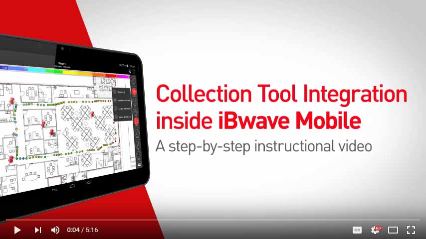 Collection tool integration inside iBwave Mobile: A step-by-step guide