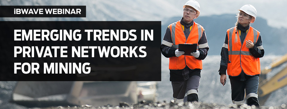 Emerging Trends in Private Networks for Mining