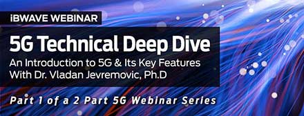 5G Technical Deep Dive: An Introduction to 5G & Its Key Features