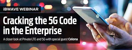 Cracking the 5G Code in the Enterprise: A closer look at Private LTE and 5G with special guest Celona