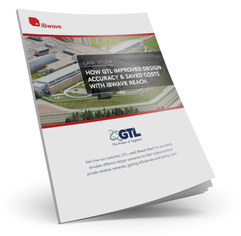 Case Study: How GTL improved design accuracy & saved costs with iBwave Reach