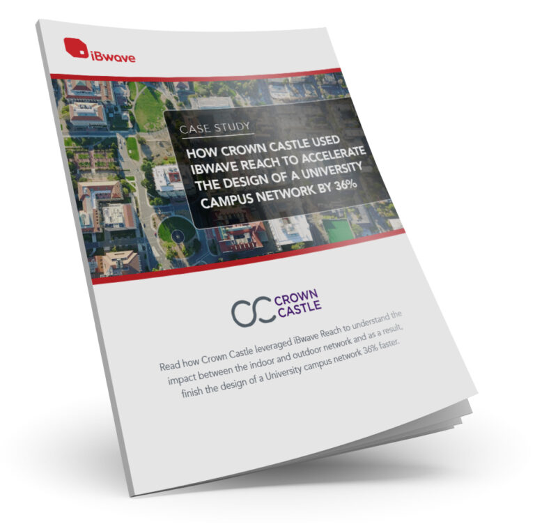 Case Study: How Crown Castle used iBwave Reach to accelerate the design of a university campus network by 36%